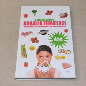 Sofie Hexeberg Ruoalla terveeksi